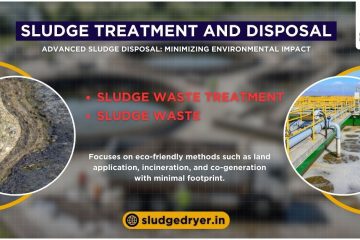 Discover advanced methods for sludge treatment and disposal to reduce costs, meet regulatory standards, and protect the environment. Learn about land application, incineration, and innovative energy recovery solutions in this comprehensive guide.