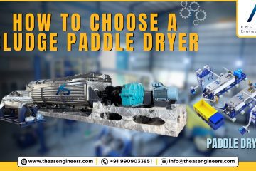 How to Choose a Sludge Paddle Dryer: The Ultimate Decision Guide for Industrial Wastewater Treatment