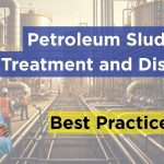 Petroleum Sludge Treatment and Disposal